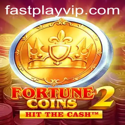 Discover the Thrills of FortuneCoins2: The FASTPLAY Gaming Revolution